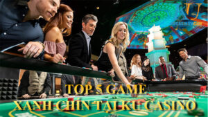 Top 5 game xanh chín tại KU Casino 2022